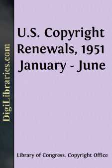 U.S. Copyright Renewals, 1951 January - June