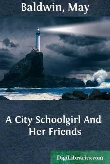 A City Schoolgirl
And Her Friends