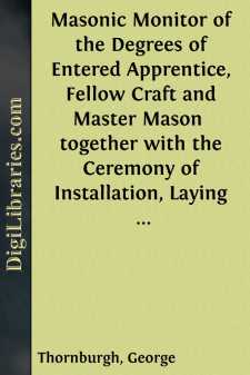 Masonic Monitor of the Degrees of Entered Apprentice, Fellow...