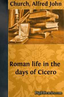 Roman life in the days of Cicero