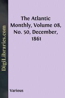 The Atlantic Monthly, Volume 08, No. 50, December, 1861