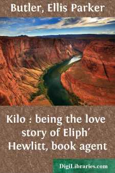 Kilo : being the love story of Eliph' Hewlitt, book agent
