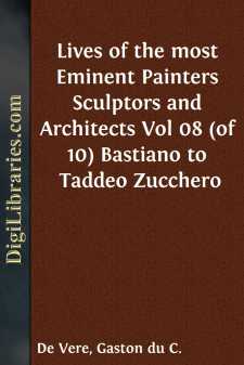 Lives of the most Eminent Painters Sculptors and Architects
Vol...