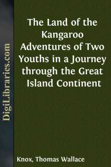 The Land of the Kangaroo
Adventures of Two Youths in a Journey...