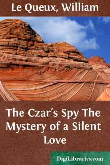 The Czar's Spy
The Mystery of a Silent Love