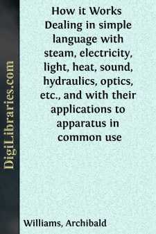 How it Works 
Dealing in simple language with steam,...