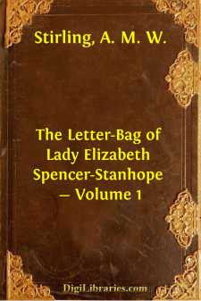 The Letter-Bag of Lady Elizabeth Spencer-Stanhope - Volume 1