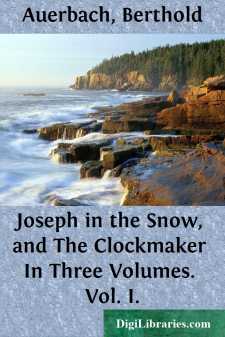 Joseph in the Snow, and The Clockmaker
In Three Volumes. Vol. I.