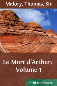 Le Mort d'Arthur: Volume 1