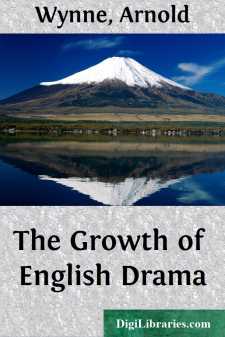 The Growth of English Drama