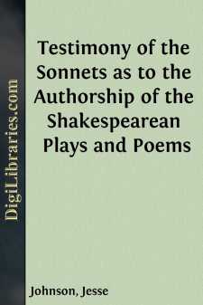 Testimony of the Sonnets as to the Authorship of the...