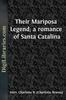 Their Mariposa Legend; a romance of Santa Catalina