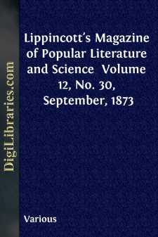 Lippincott's Magazine of Popular Literature and Science 
Volume...