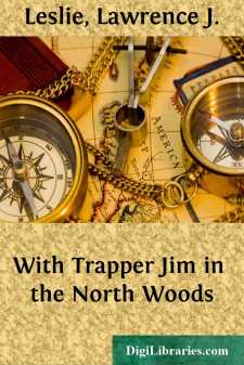 With Trapper Jim in the North Woods