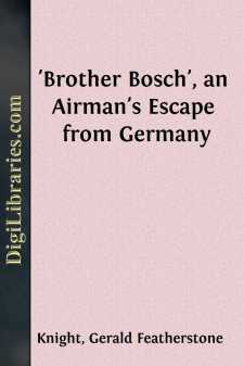 'Brother Bosch', an Airman's Escape from Germany