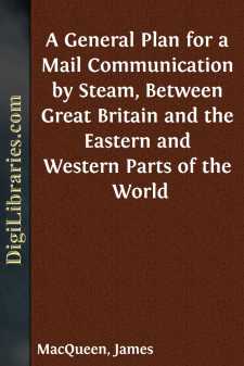 A General Plan for a Mail Communication by Steam, Between Great...