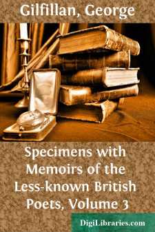 Specimens with Memoirs of the Less-known British Poets, Volume 3