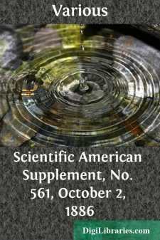 Scientific American Supplement, No. 561, October 2, 1886