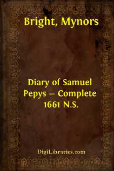 Diary of Samuel Pepys - Complete 1661 N.S.