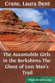 The Automobile Girls in the Berkshires
The Ghost of Lost Man's Trail