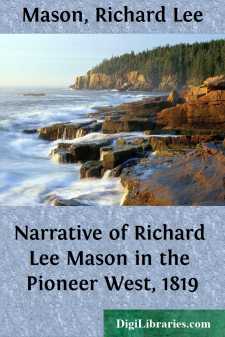 Narrative of Richard Lee Mason in the Pioneer West, 1819
