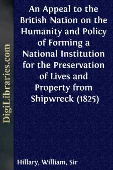 An Appeal to the British Nation on the Humanity and Policy of Forming a National Institution for the Preservation of Lives and Property from Shipwreck (1825)