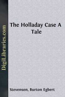 The Holladay Case
A Tale