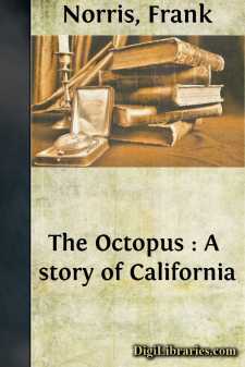 The Octopus : A story of California