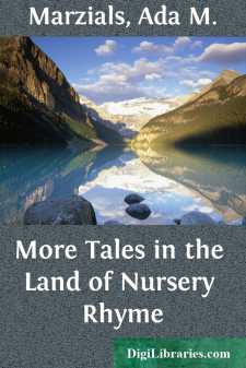 More Tales in the Land of Nursery Rhyme