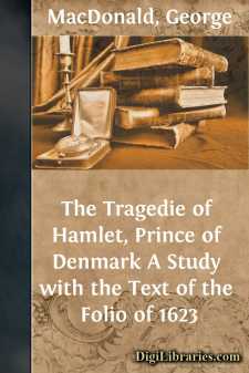 The Tragedie of Hamlet, Prince of Denmark
A Study with the Text...