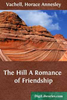 The Hill
A Romance of Friendship