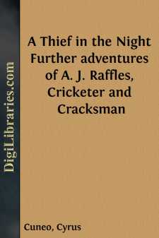 A Thief in the Night
Further adventures of A. J. Raffles,...