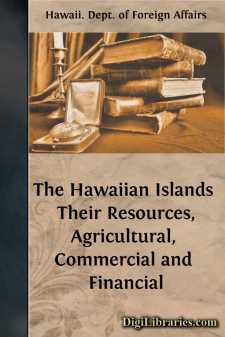 The Hawaiian Islands 
Their Resources, Agricultural, Commercial...