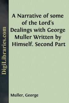 A Narrative of some of the Lord's Dealings with George Muller...