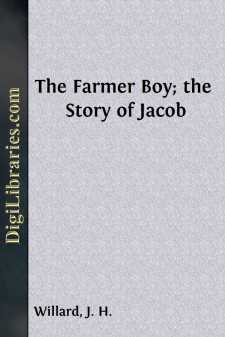 The Farmer Boy; the Story of Jacob