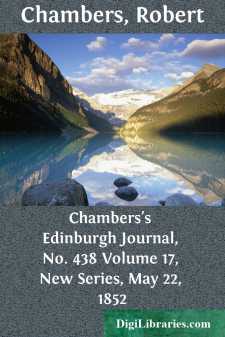 Chambers's Edinburgh Journal, No. 438
Volume 17, New Series, May...