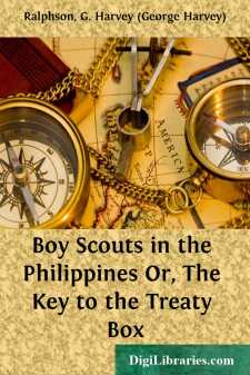 Boy Scouts in the Philippines
Or, The Key to the Treaty Box