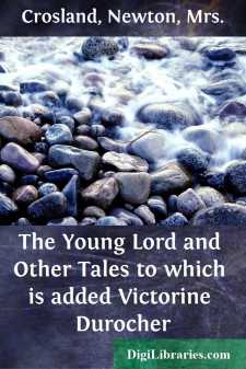 The Young Lord and Other Tales
to which is added Victorine Durocher