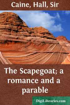The Scapegoat; a romance and a parable