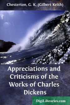 Appreciations and Criticisms of the Works of Charles Dickens