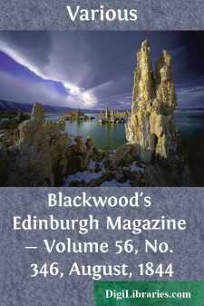 Blackwood's Edinburgh Magazine - Volume 56, No. 346, August, 1844