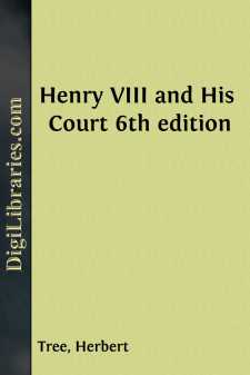 Henry VIII and His Court
6th edition