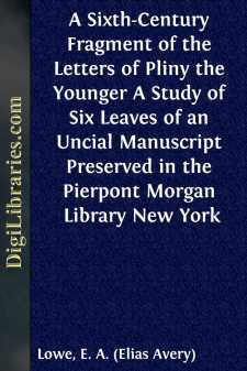 A Sixth-Century Fragment of the Letters of Pliny the Younger
A...