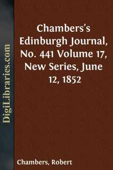 Chambers's Edinburgh Journal, No. 441
Volume 17, New Series,...