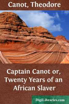 Captain Canot
or, Twenty Years of an African Slaver