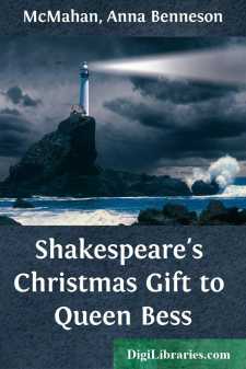 Shakespeare's Christmas Gift to Queen Bess