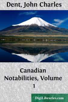 Canadian Notabilities, Volume 1