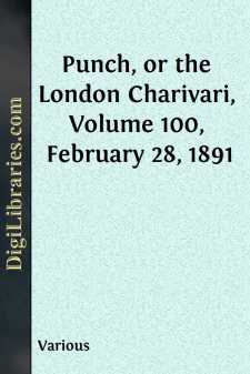 Punch, or the London Charivari, Volume 100, February 28, 1891