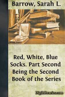 Red, White, Blue Socks. Part Second
Being the Second Book of the...