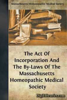 The Act Of Incorporation And The By-Laws Of The Massachusetts...